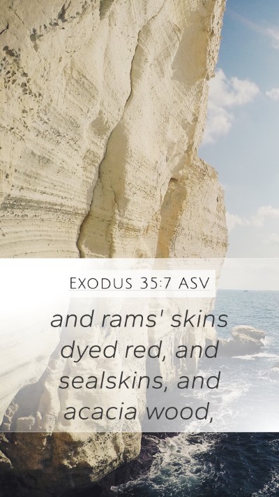 Exodus 35:7 ASV Bible Verse Image