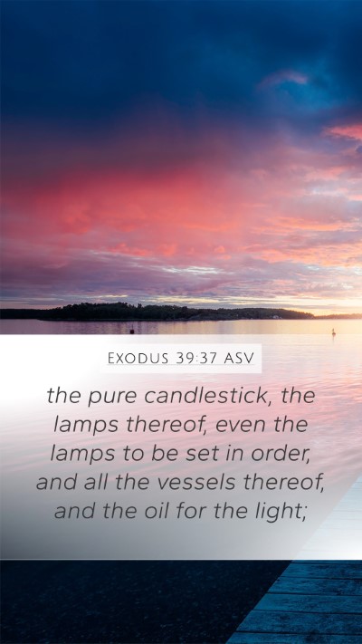Exodus 39:37 ASV Bible Verse Image