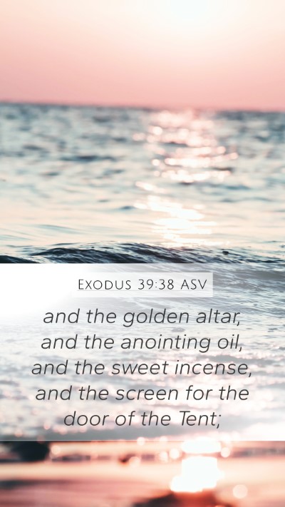 Exodus 39:38 ASV Bible Verse Image