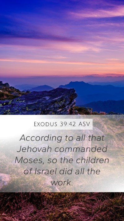 Exodus 39:42 ASV Bible Verse Image