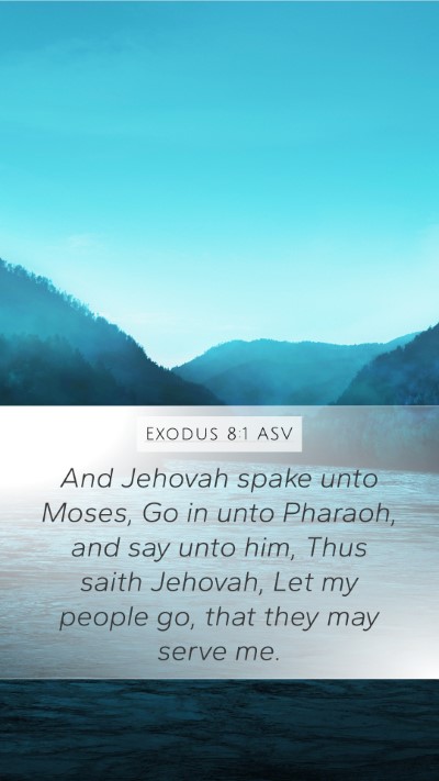Exodus 8:1 ASV Bible Verse Image