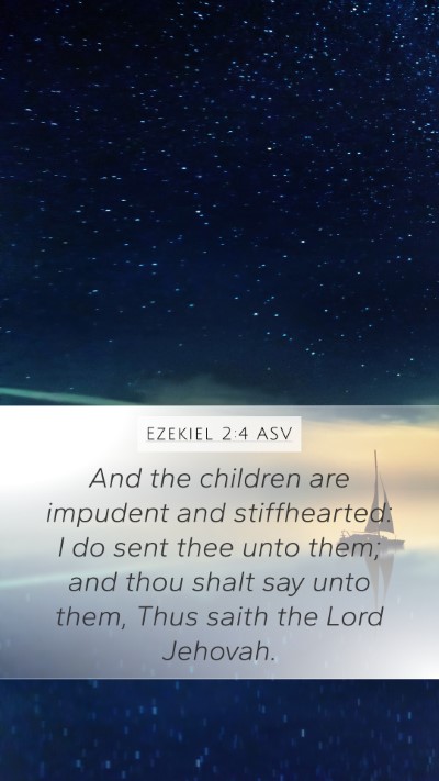 Ezekiel 2:4 ASV Bible Verse Image
