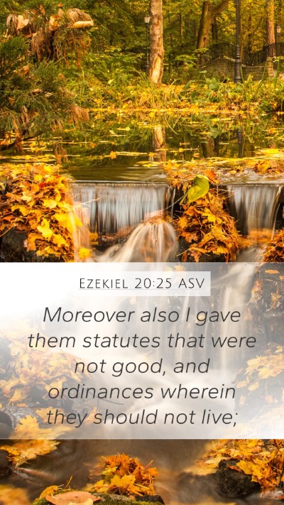 Ezekiel 20:25 ASV Bible Verse Image