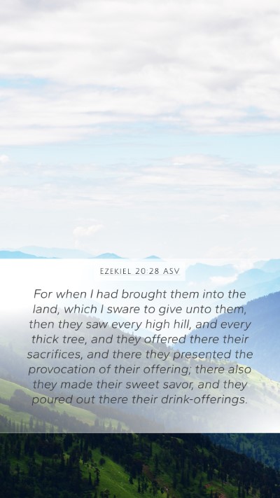 Ezekiel 20:28 ASV Bible Verse Image
