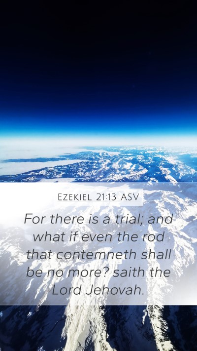 Ezekiel 21:13 ASV Bible Verse Image