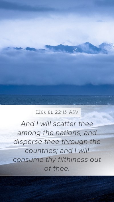 Ezekiel 22:15 ASV Bible Verse Image