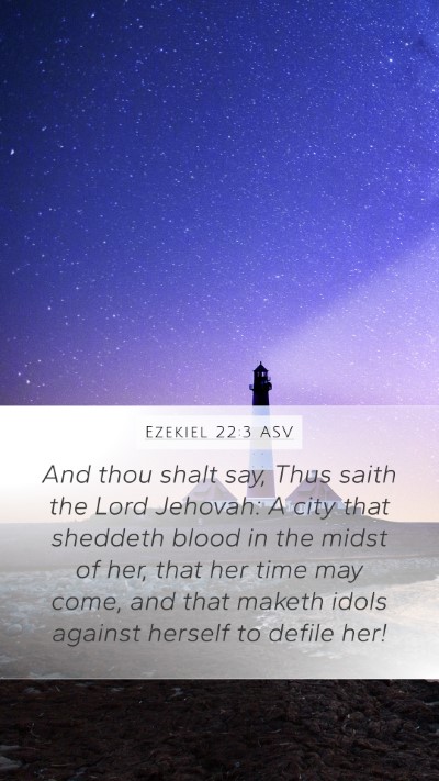 Ezekiel 22:3 ASV Bible Verse Image