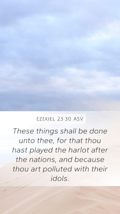 Ezekiel 23:30 ASV Bible Verse Image