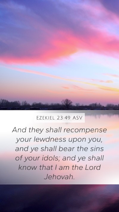 Ezekiel 23:49 ASV Bible Verse Image