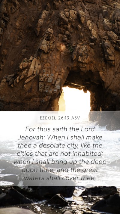 Ezekiel 26:19 ASV Bible Verse Image