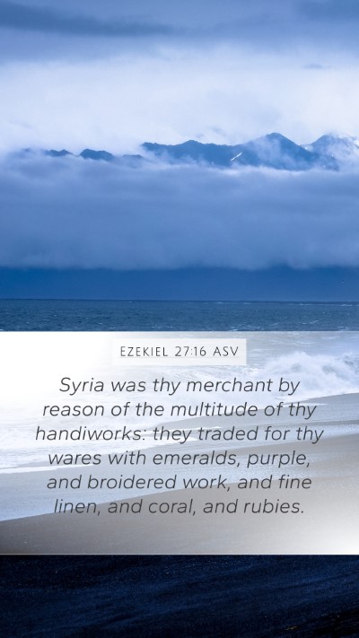 Ezekiel 27:16 ASV Bible Verse Image