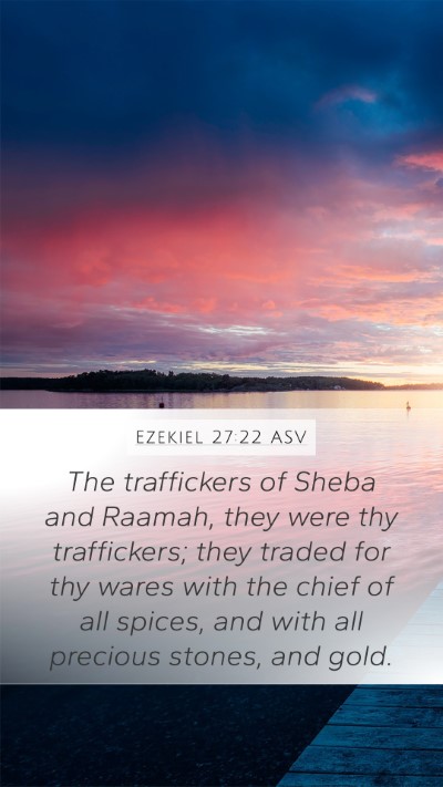 Ezekiel 27:22 ASV Bible Verse Image