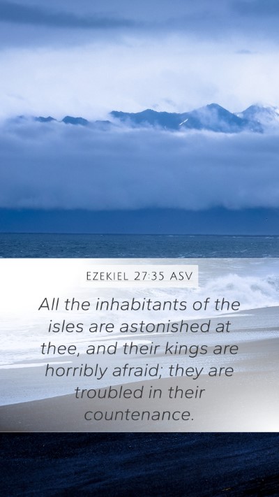 Ezekiel 27:35 ASV Bible Verse Image