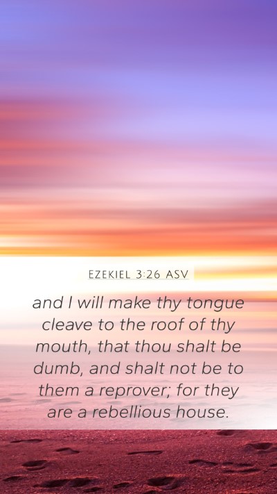 Ezekiel 3:26 ASV Bible Verse Image