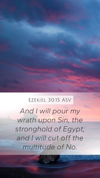 Ezekiel 30:15 ASV Bible Verse Image