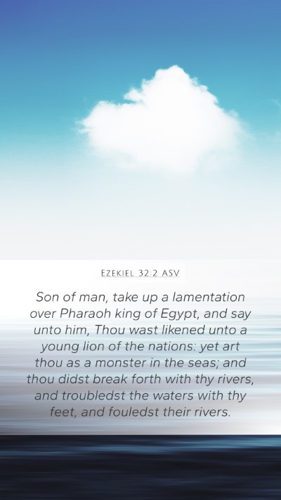 Ezekiel 32:2 ASV Bible Verse Image