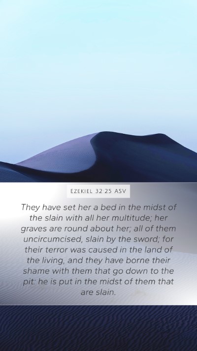 Ezekiel 32:25 ASV Bible Verse Image