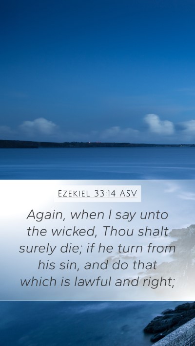 Ezekiel 33:14 ASV Bible Verse Image