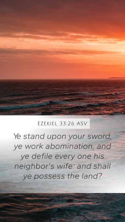 Ezekiel 33:26 ASV Bible Verse Image