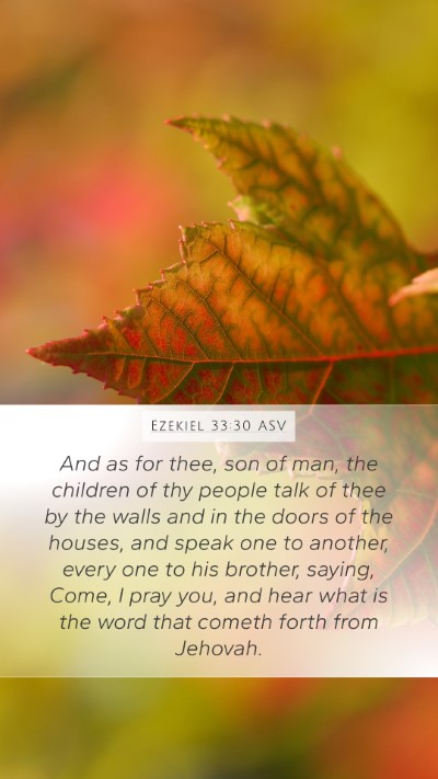 Ezekiel 33:30 ASV Bible Verse Image