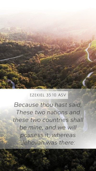 Ezekiel 35:10 ASV Bible Verse Image