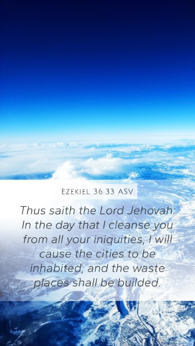 Ezekiel 36:33 ASV Bible Verse Image