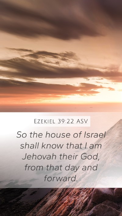 Ezekiel 39:22 ASV Bible Verse Image