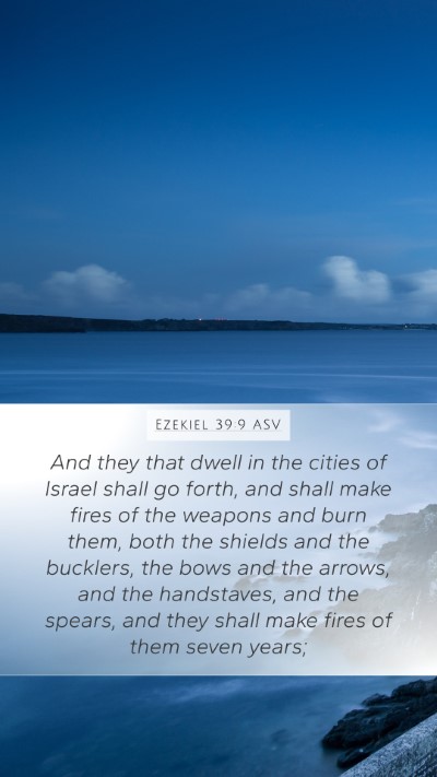 Ezekiel 39:9 ASV Bible Verse Image