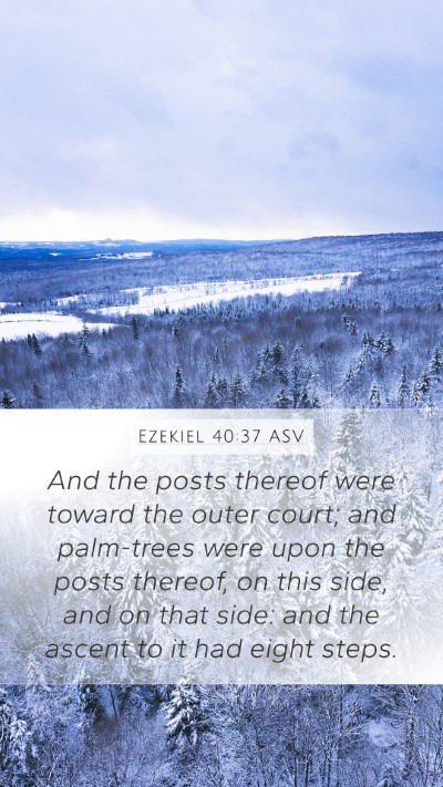 Ezekiel 40:37 ASV Bible Verse Image