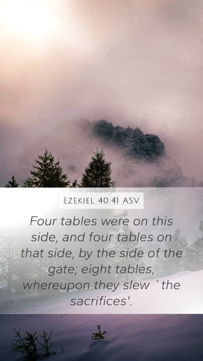 Ezekiel 40:41 ASV Bible Verse Image