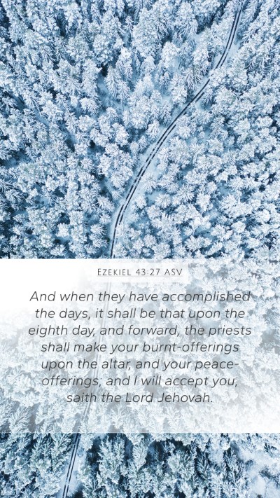 Ezekiel 43:27 ASV Bible Verse Image