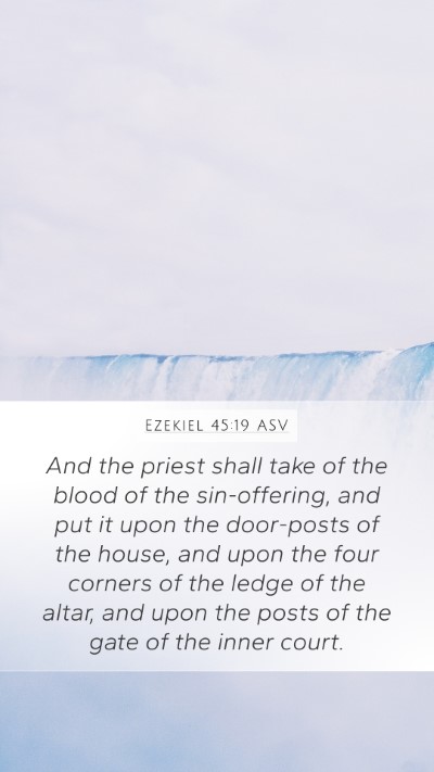 Ezekiel 45:19 ASV Bible Verse Image