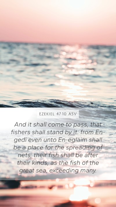Ezekiel 47:10 ASV Bible Verse Image
