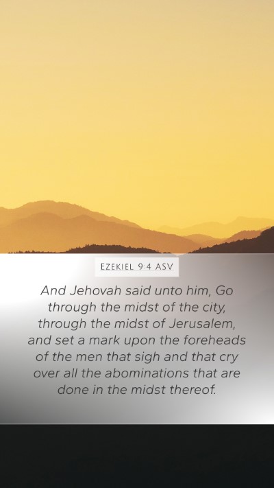 Ezekiel 9:4 ASV Bible Verse Image
