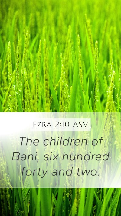 Ezra 2:10 ASV Bible Verse Image