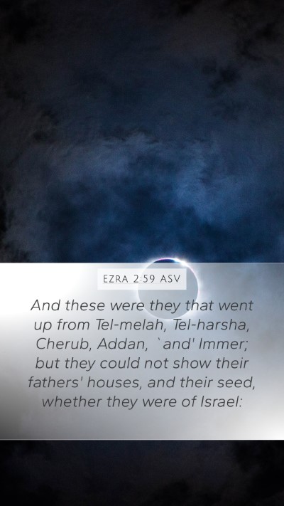 Ezra 2:59 ASV Bible Verse Image