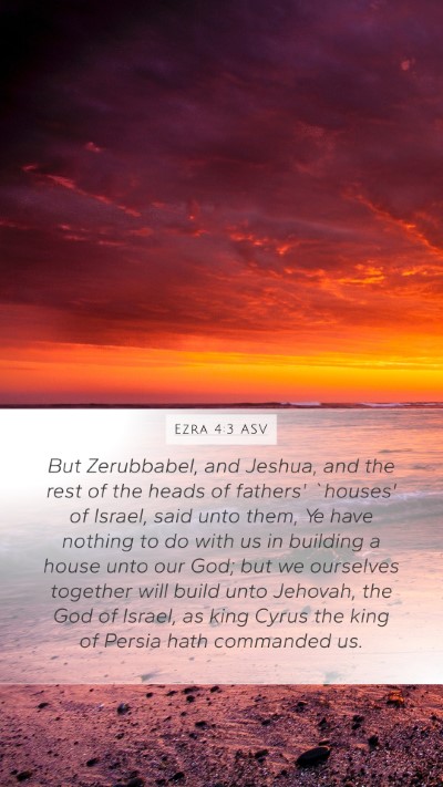 Ezra 4:3 ASV Bible Verse Image