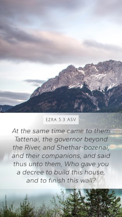 Ezra 5:3 ASV Bible Verse Image