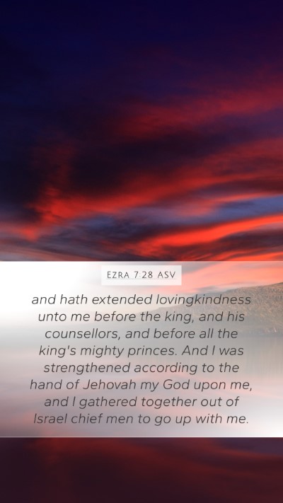 Ezra 7:28 ASV Bible Verse Image