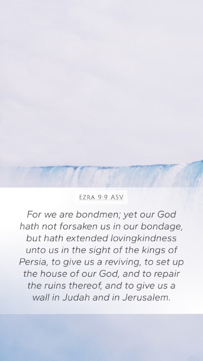 Ezra 9:9 ASV Bible Verse Image