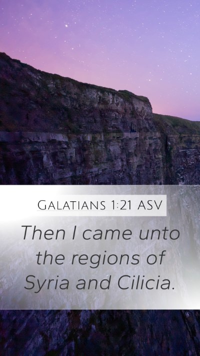 Galatians 1:21 ASV Bible Verse Image