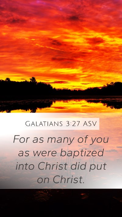 Galatians 3:27 ASV Bible Verse Image