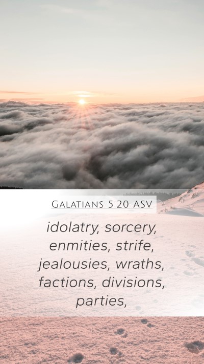 Galatians 5:20 ASV Bible Verse Image