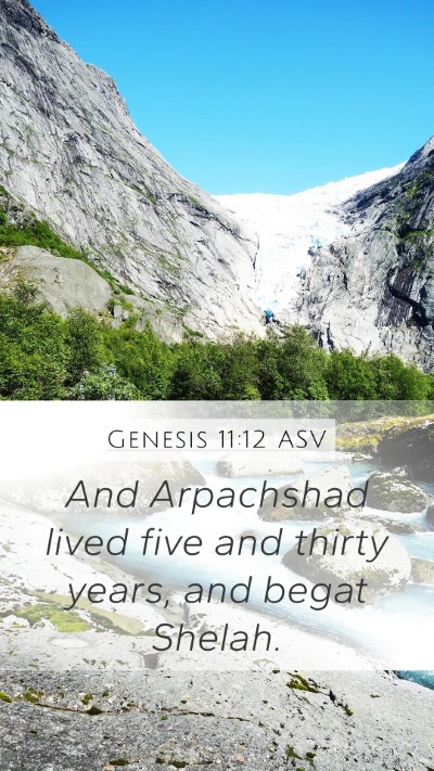 Genesis 11:12 ASV Bible Verse Image