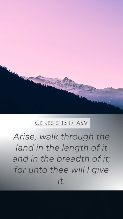 Genesis 13:17 ASV Bible Verse Image