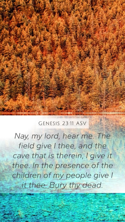 Genesis 23:11 ASV Bible Verse Image