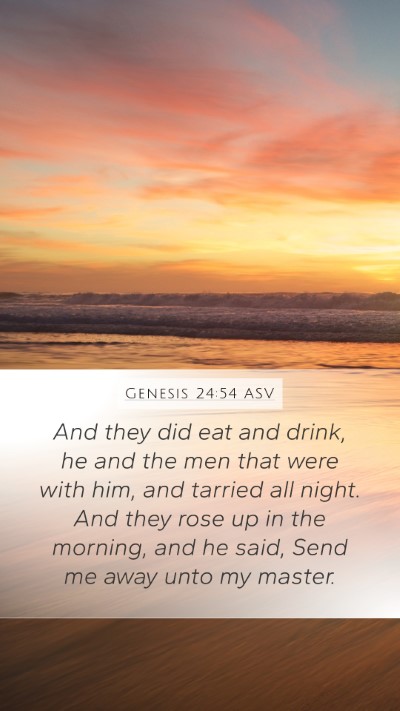 Genesis 24:54 ASV Bible Verse Image