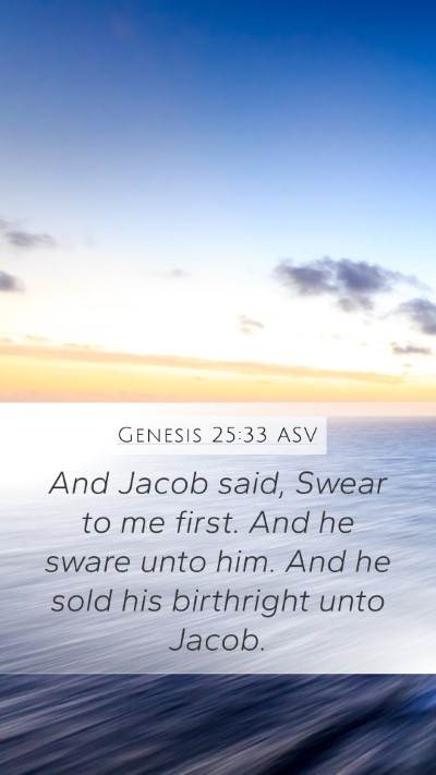 Genesis 25:33 ASV Bible Verse Image