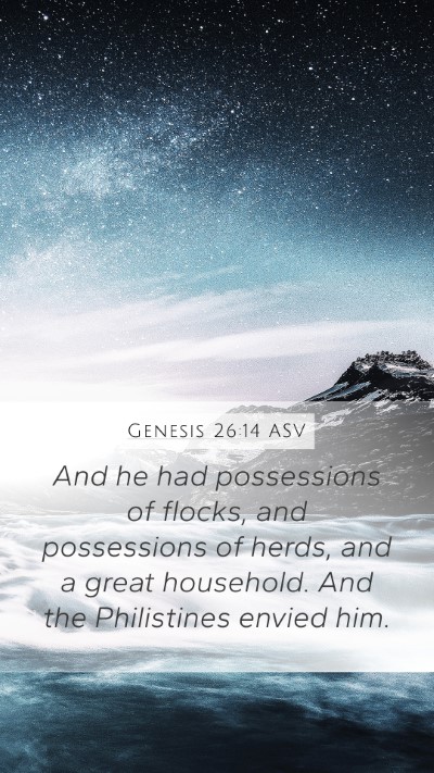Genesis 26:14 ASV Bible Verse Image