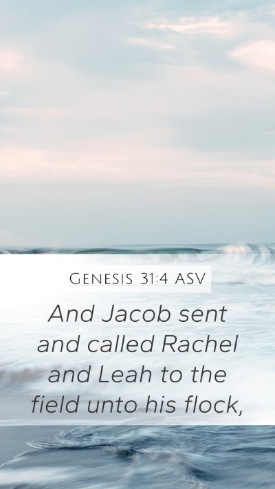 Genesis 31:4 ASV Bible Verse Image